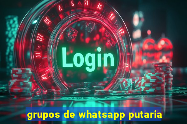 grupos de whatsapp putaria